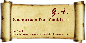 Gaunersdorfer Ametiszt névjegykártya